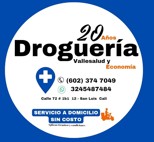Droguería Vallesalud y Economia - Farmacia en Cali